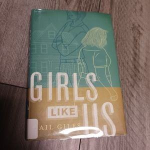 Girls like Us by Ail Guiles hardcover book